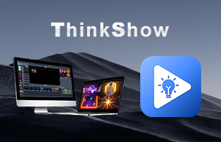 ThinkShow | 掌控视听，演绎无限杰出